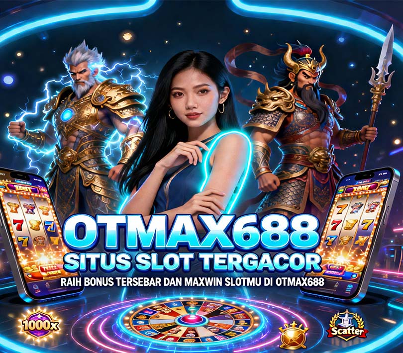 OTmaX688 Slot BRI Online Mudah dan Menguntungkan